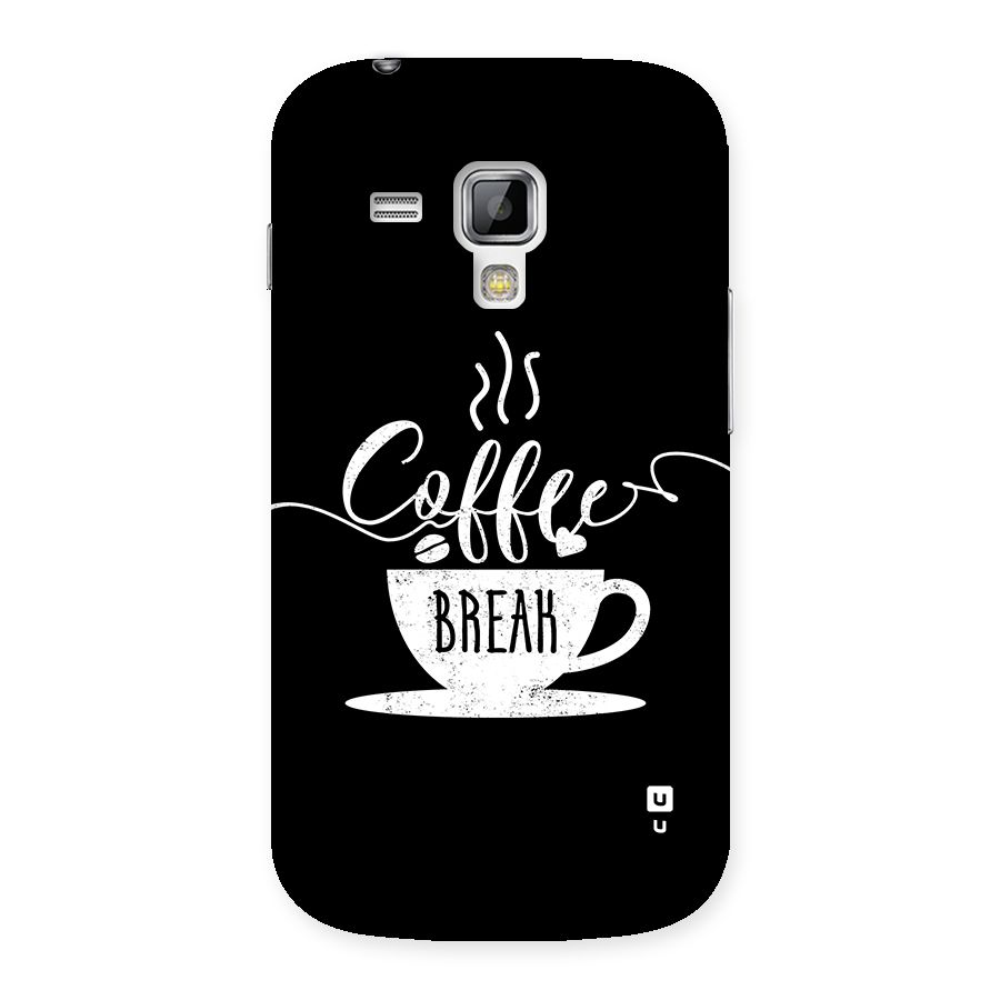 Coffee Break Back Case for Galaxy S Duos