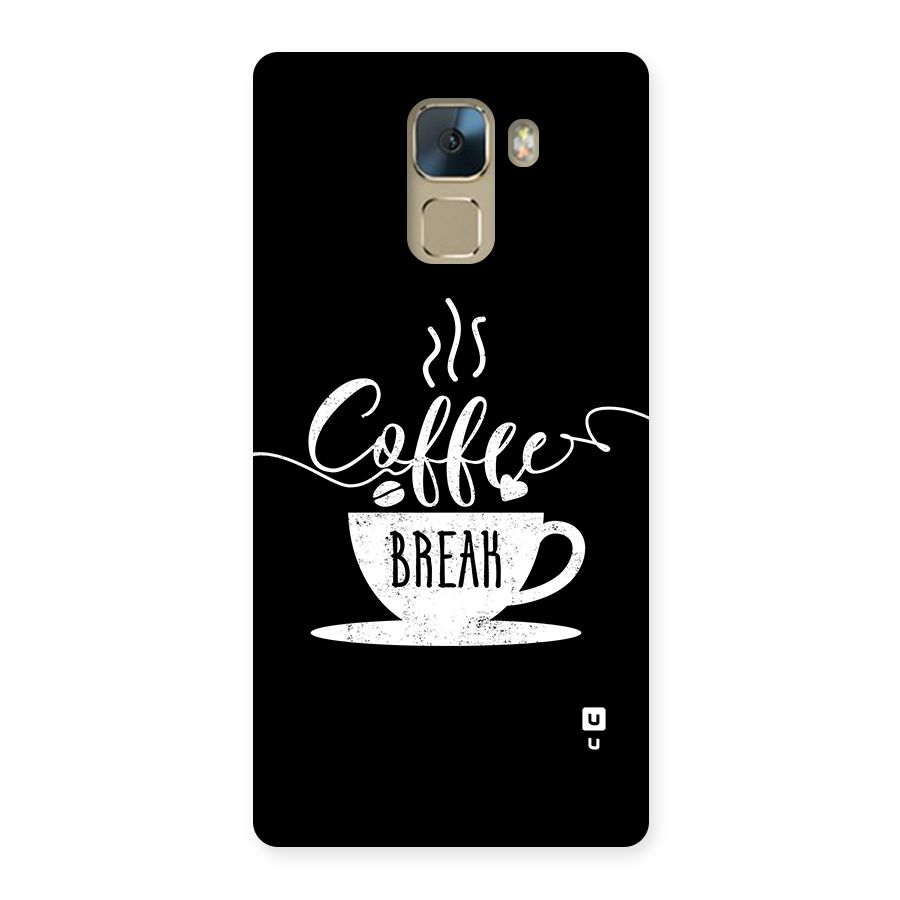 Coffee Break Back Case for Honor 7