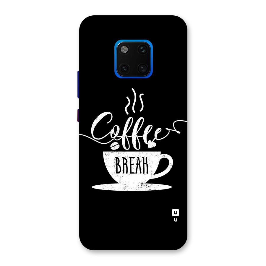 Coffee Break Back Case for Huawei Mate 20 Pro
