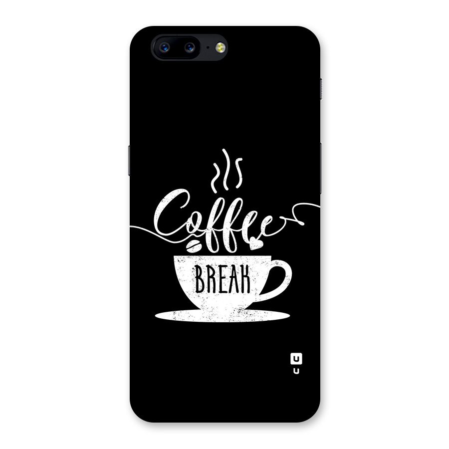 Coffee Break Back Case for OnePlus 5