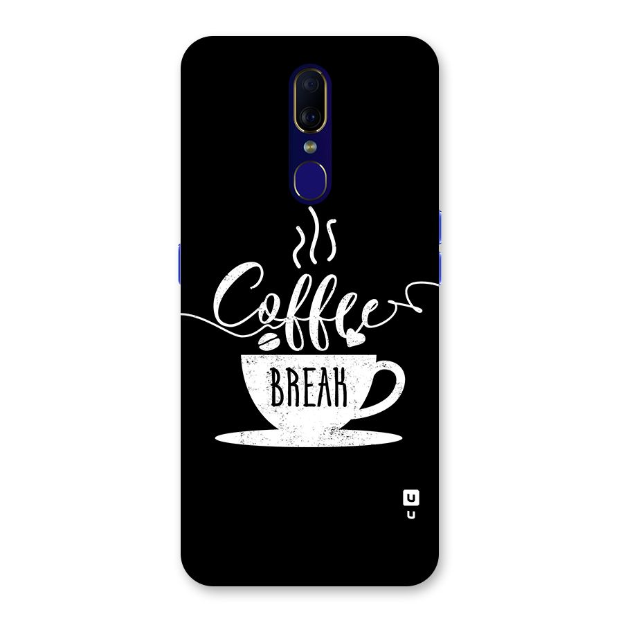 Coffee Break Back Case for Oppo F11