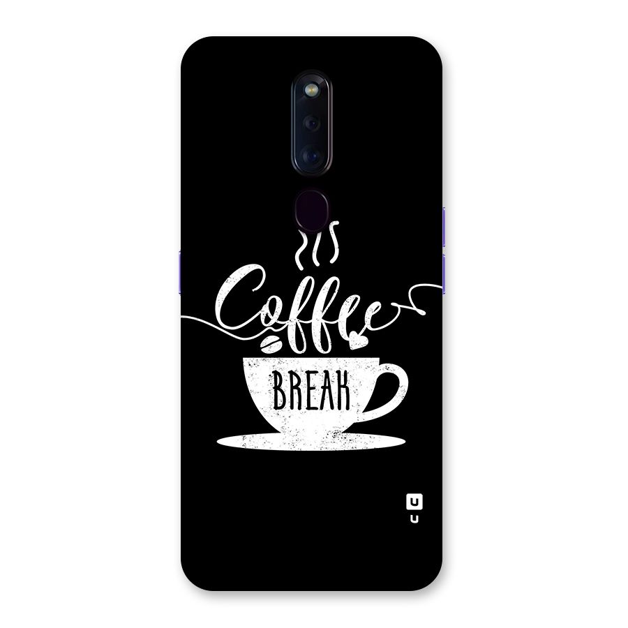 Coffee Break Back Case for Oppo F11 Pro