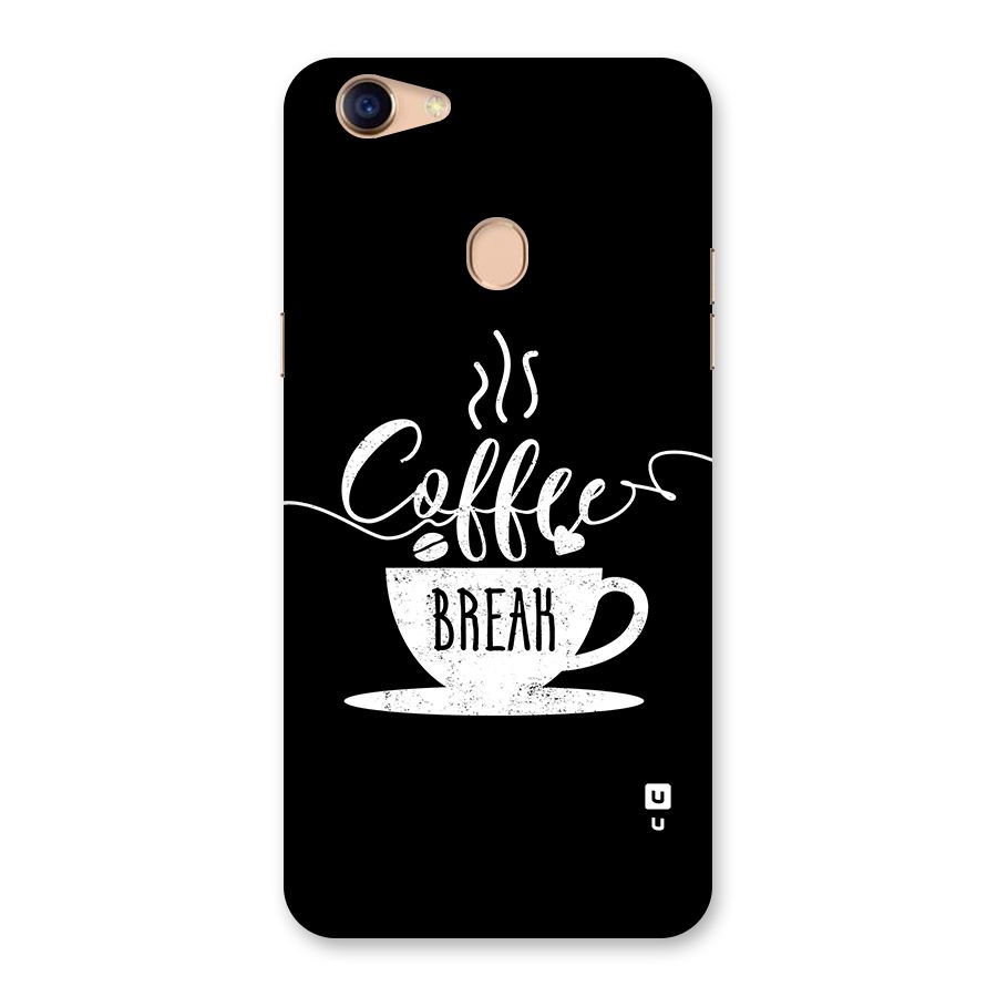 Coffee Break Back Case for Oppo F5 Youth