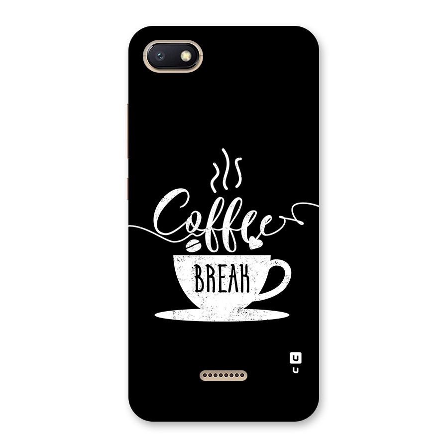 Coffee Break Back Case for Redmi 6A