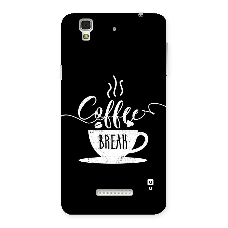 Coffee Break Back Case for YU Yureka Plus