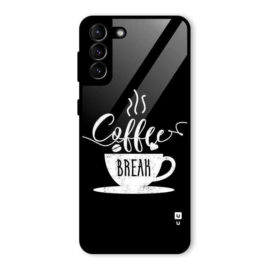 Coffee Break Glass Back Case for Galaxy S21 Plus