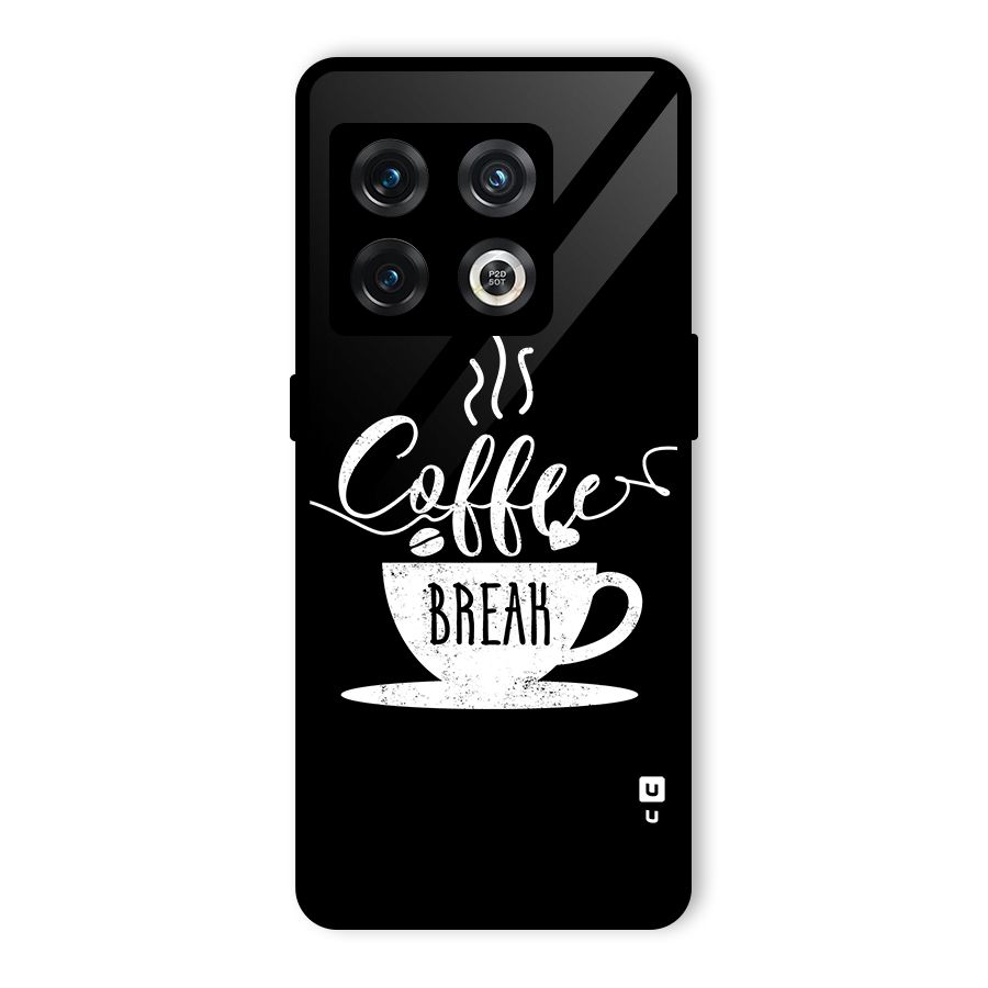 Coffee Break Glass Back Case for OnePlus 10 Pro 5G
