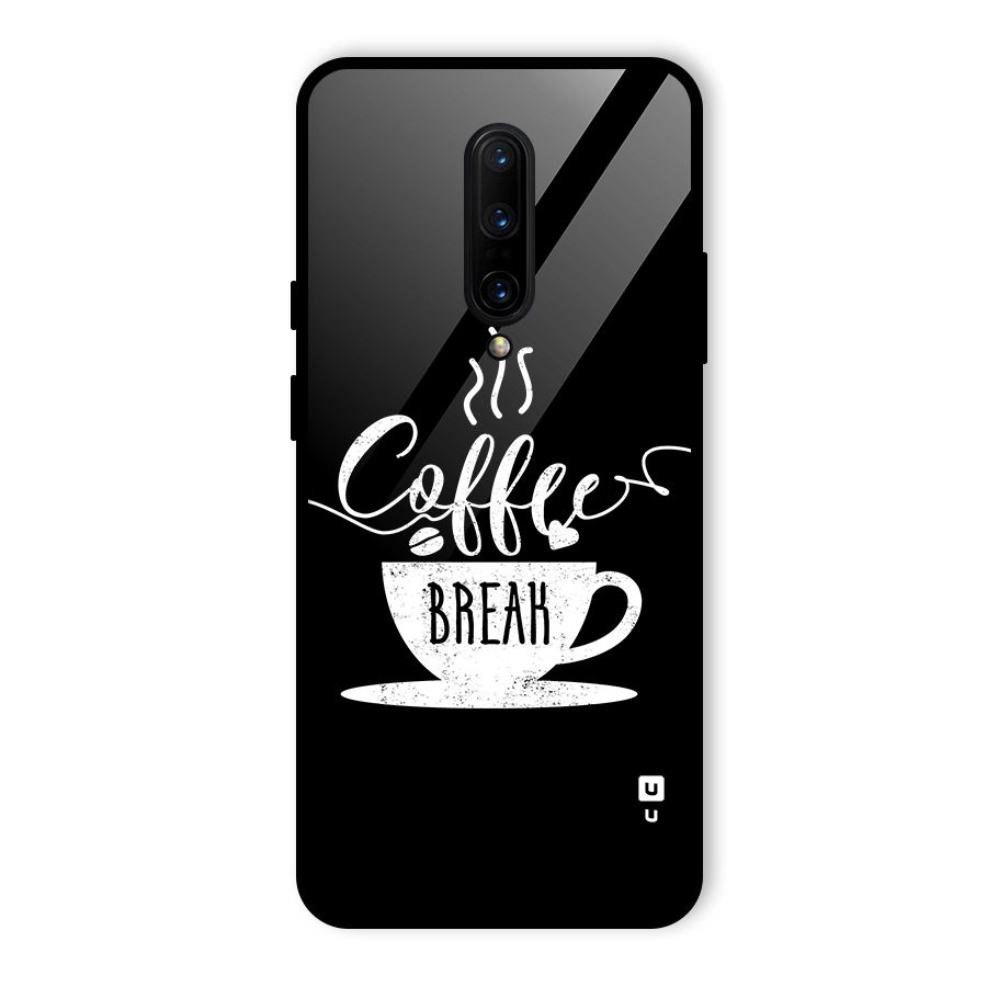 Coffee Break Glass Back Case for OnePlus 7 Pro
