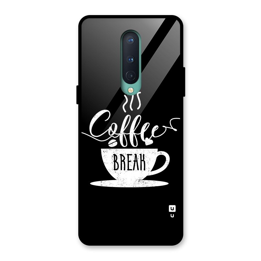 Coffee Break Glass Back Case for OnePlus 8