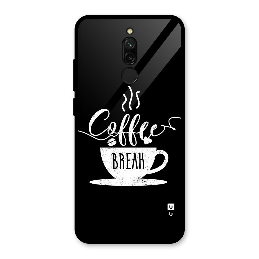 Coffee Break Glass Back Case for Redmi 8