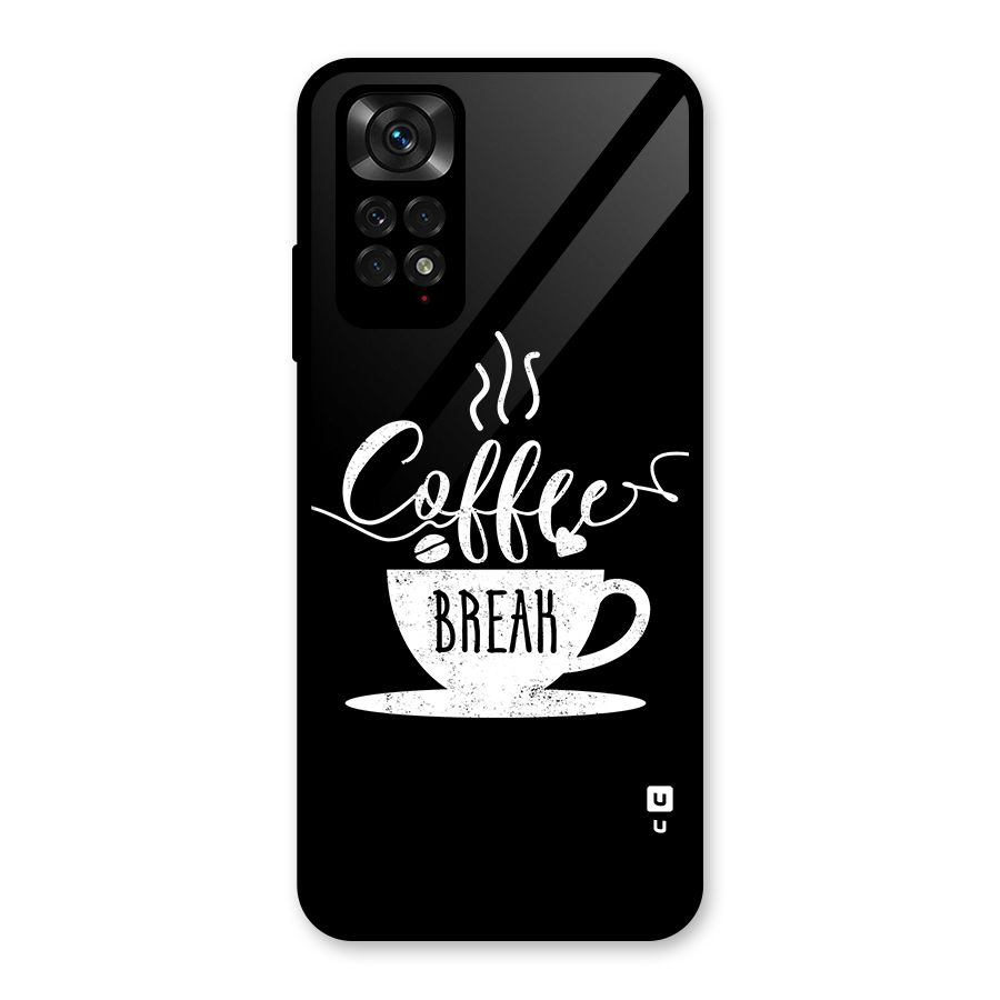 Coffee Break Glass Back Case for Redmi Note 11