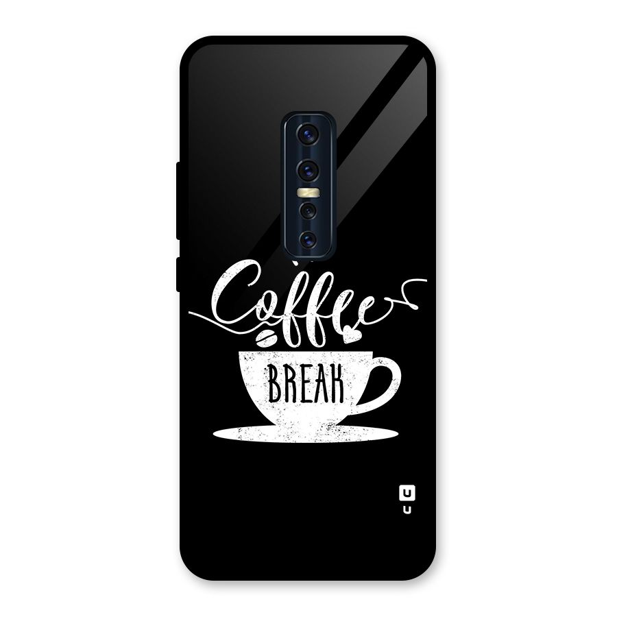 Coffee Break Glass Back Case for Vivo V17 Pro