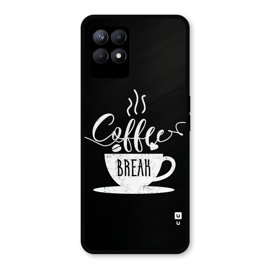 Coffee Break Metal Back Case for Realme Narzo 50