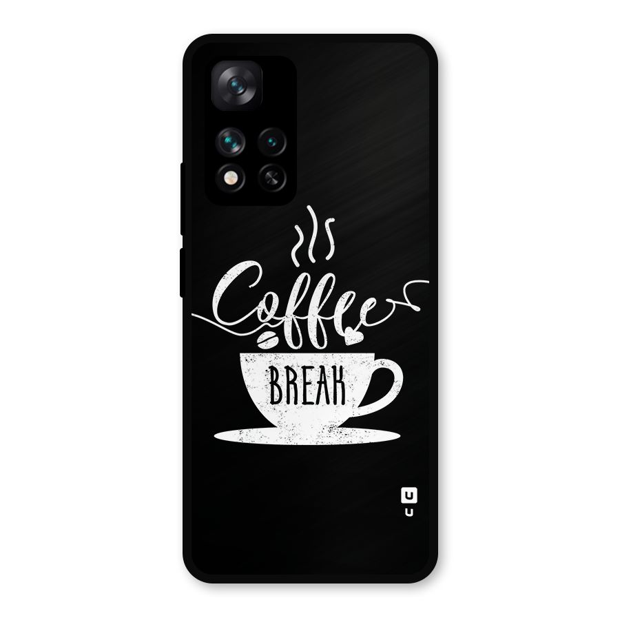 Coffee Break Metal Back Case for Xiaomi 11i Hypercharge 5G
