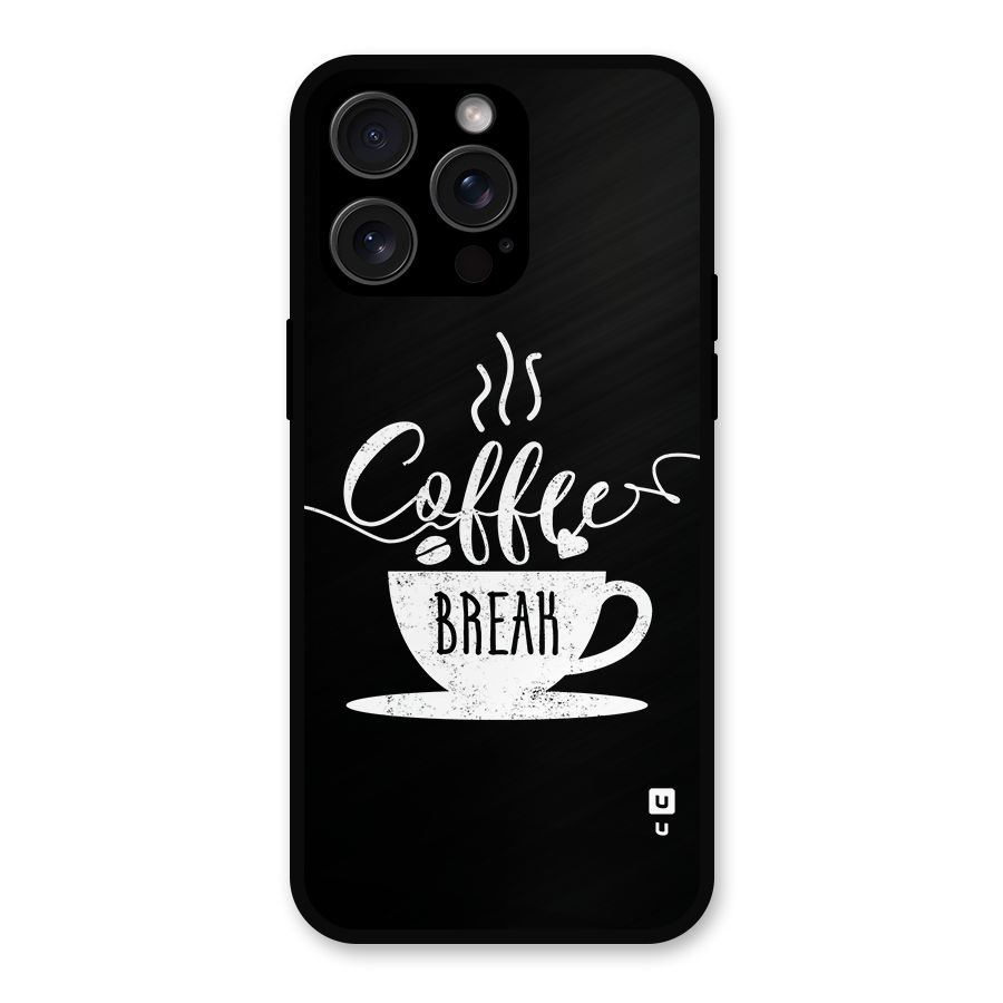 Coffee Break Metal Back Case for iPhone 15 Pro Max