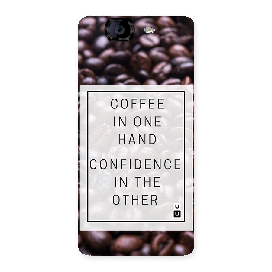 Coffee Confidence Quote Back Case for Canvas Knight A350