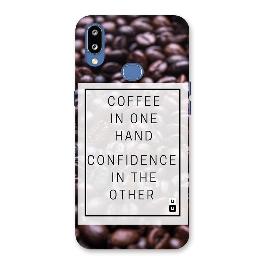 Coffee Confidence Quote Back Case for Galaxy M01s