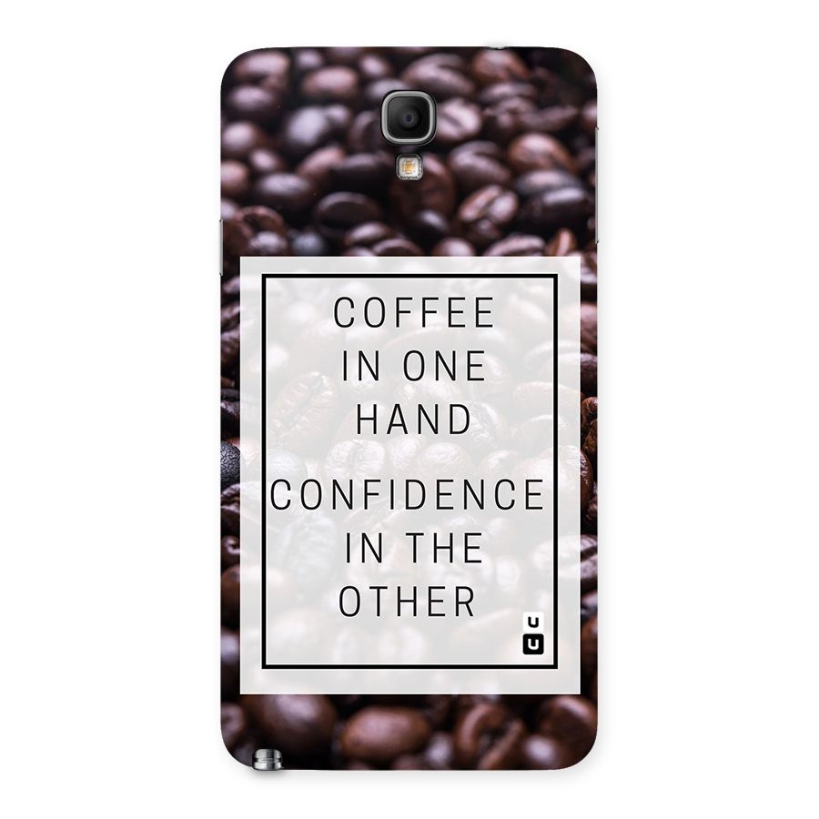Coffee Confidence Quote Back Case for Galaxy Note 3 Neo