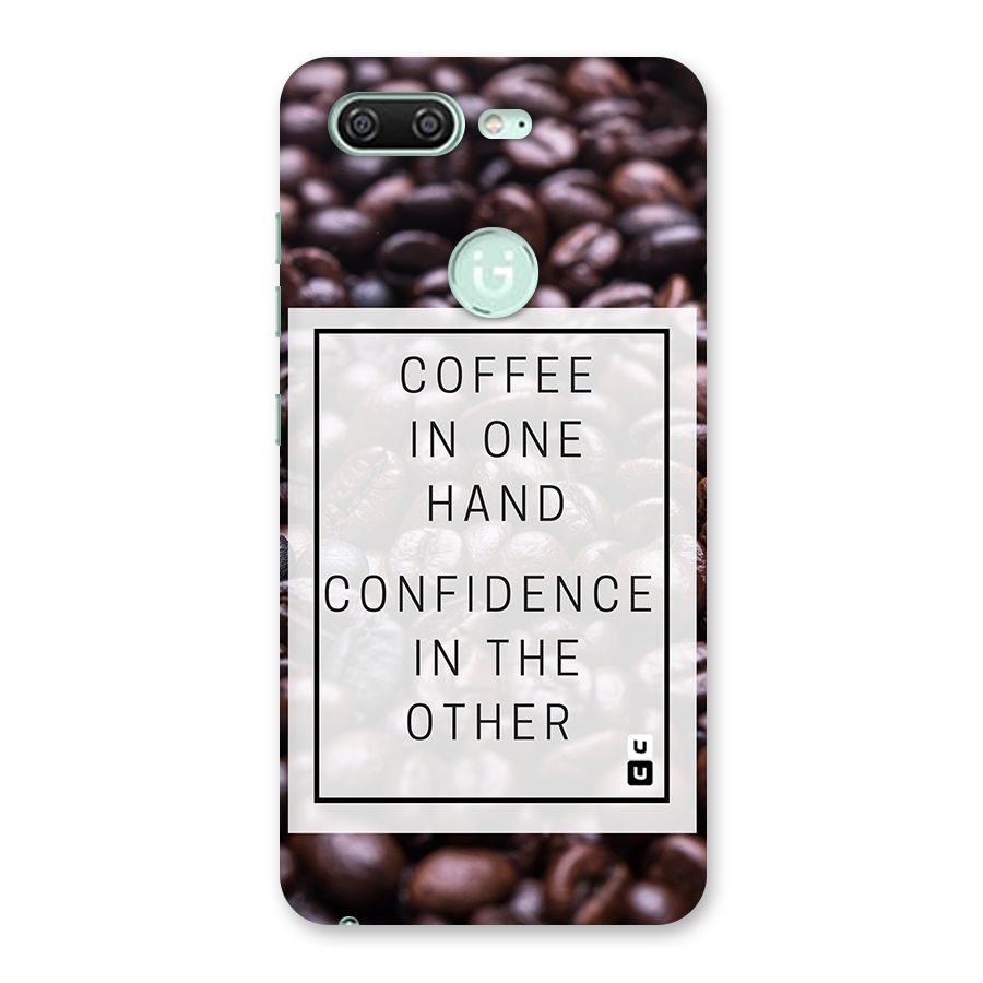 Coffee Confidence Quote Back Case for Gionee S10