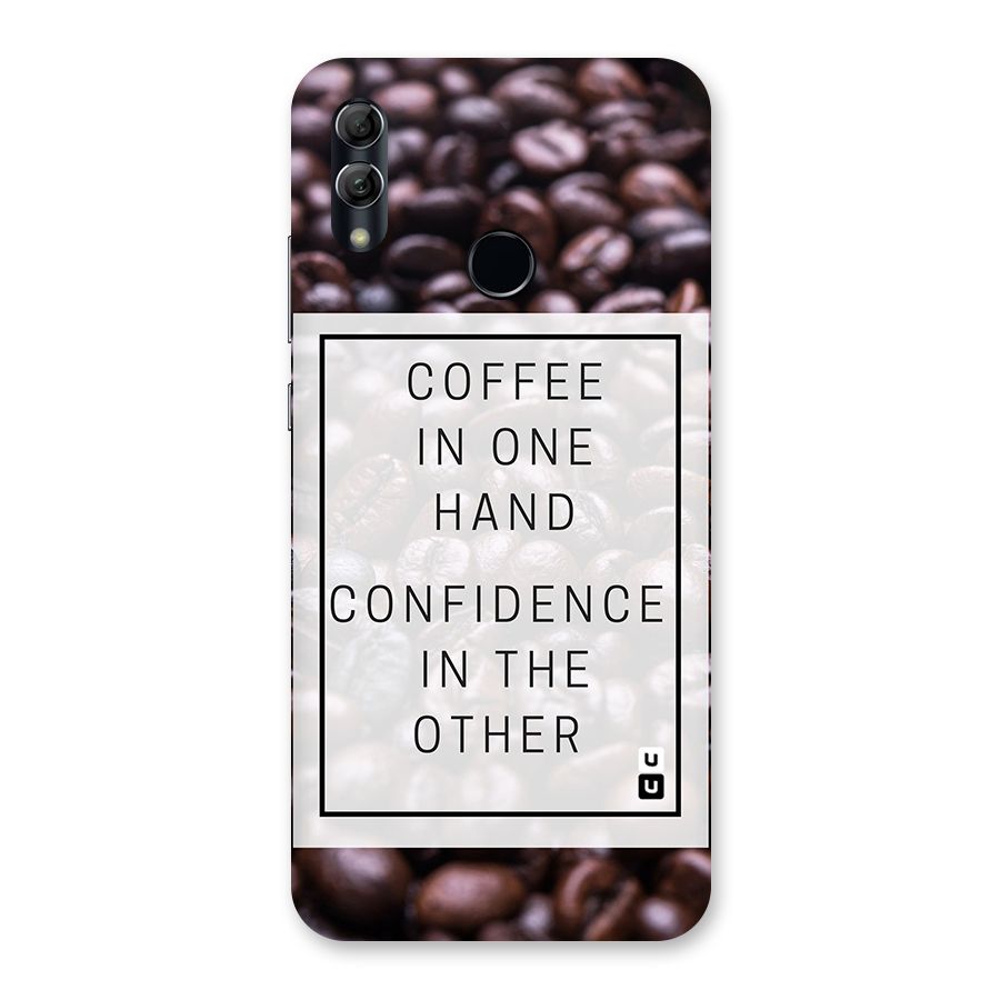 Coffee Confidence Quote Back Case for Honor 10 Lite