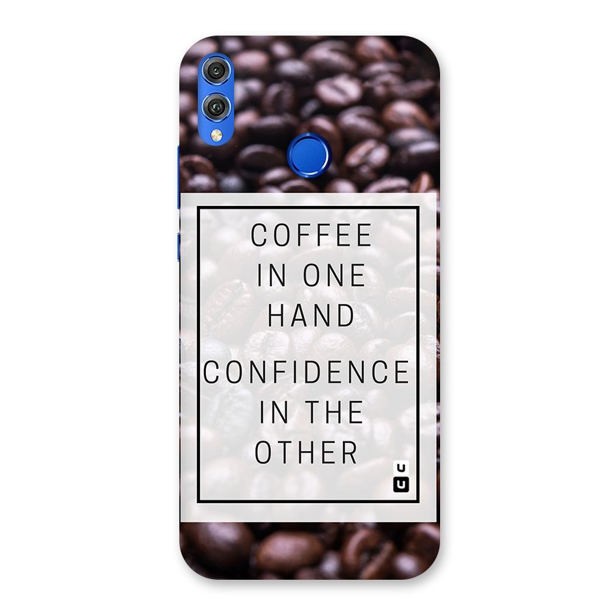 Coffee Confidence Quote Back Case for Honor 8X