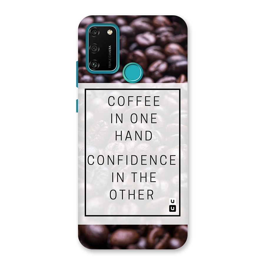 Coffee Confidence Quote Back Case for Honor 9A