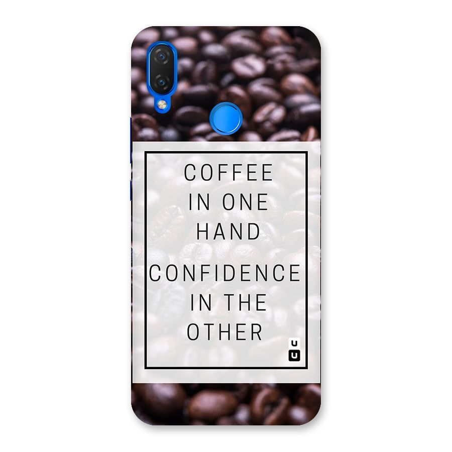Coffee Confidence Quote Back Case for Huawei P Smart+