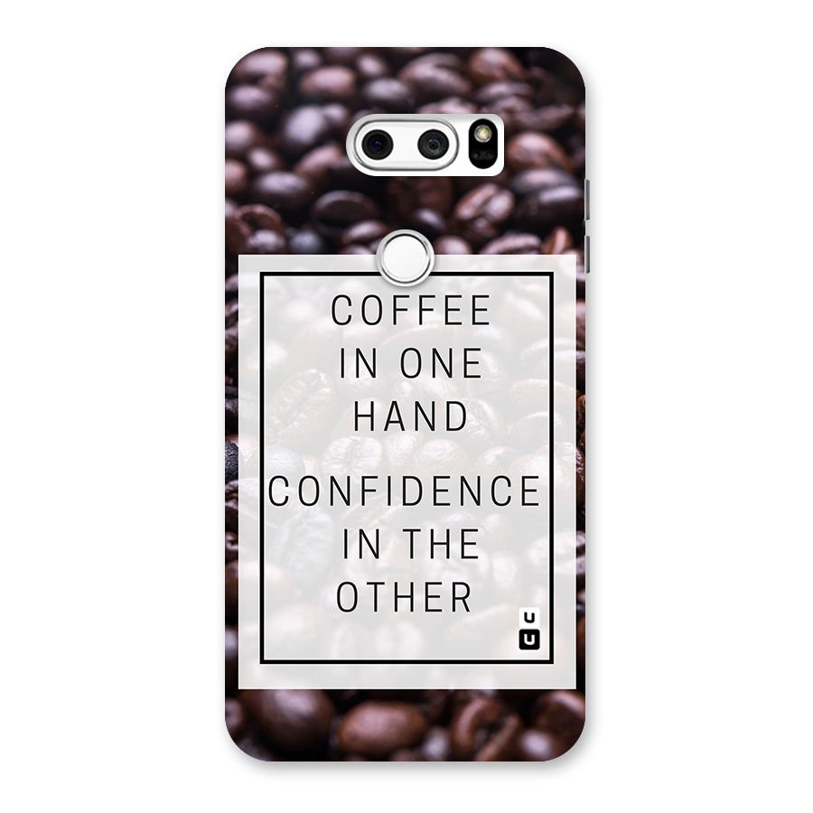 Coffee Confidence Quote Back Case for LG V30