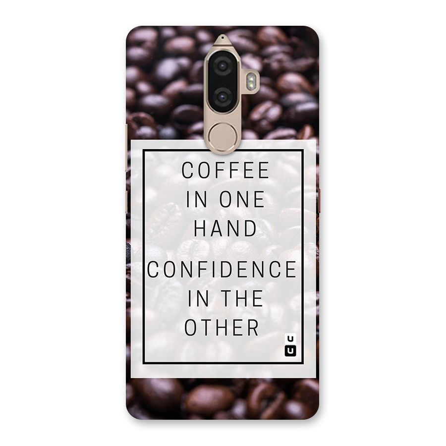 Coffee Confidence Quote Back Case for Lenovo K8 Note