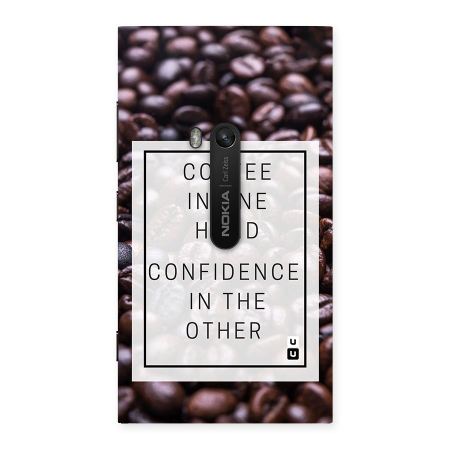 Coffee Confidence Quote Back Case for Lumia 920
