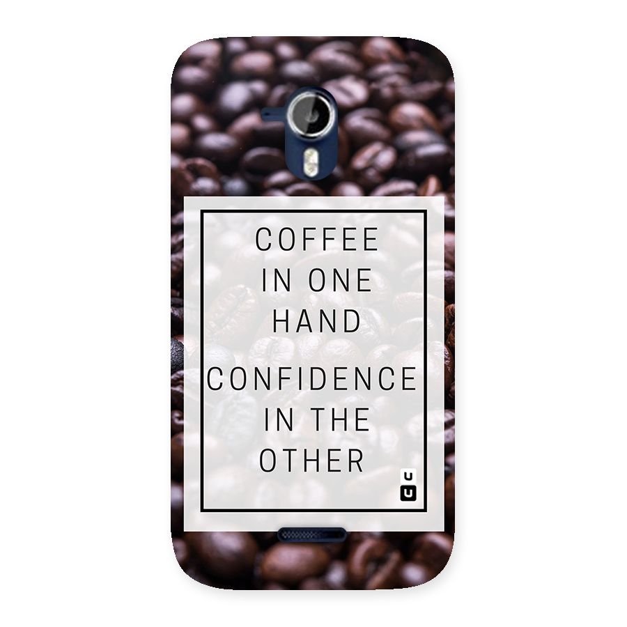 Coffee Confidence Quote Back Case for Micromax Canvas Magnus A117