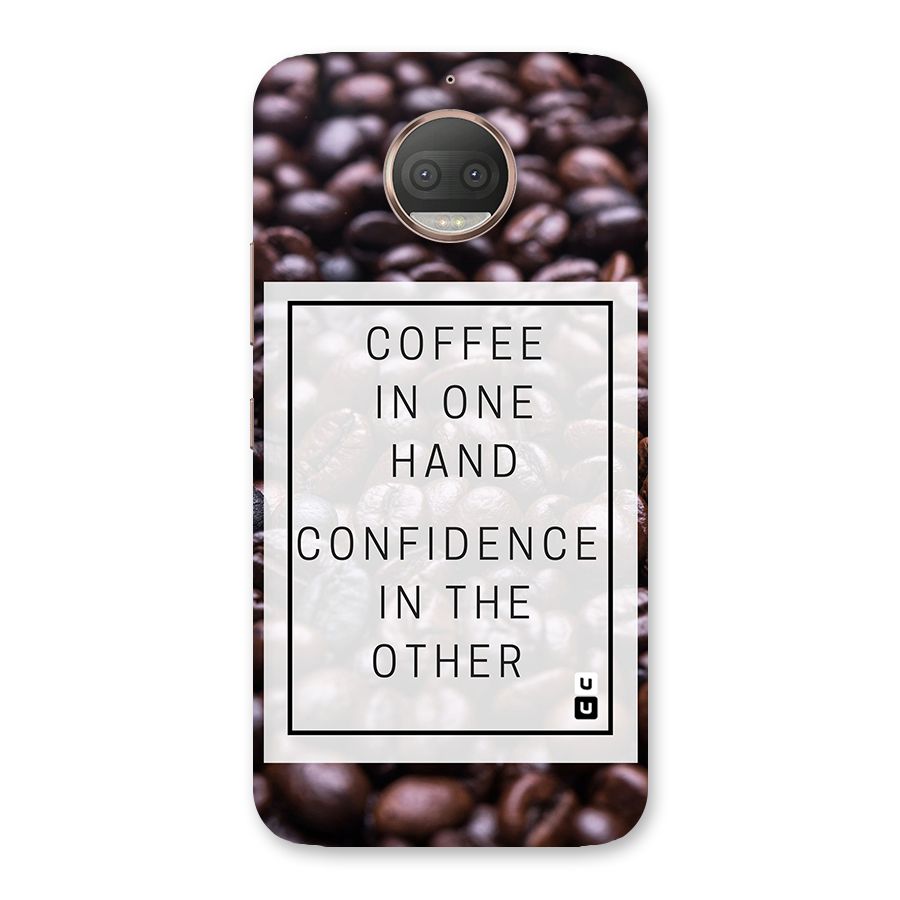 Coffee Confidence Quote Back Case for Moto G5s Plus