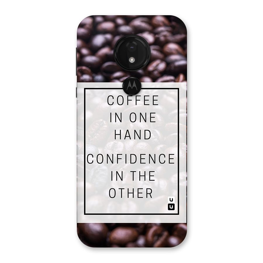 Coffee Confidence Quote Back Case for Moto G7 Power