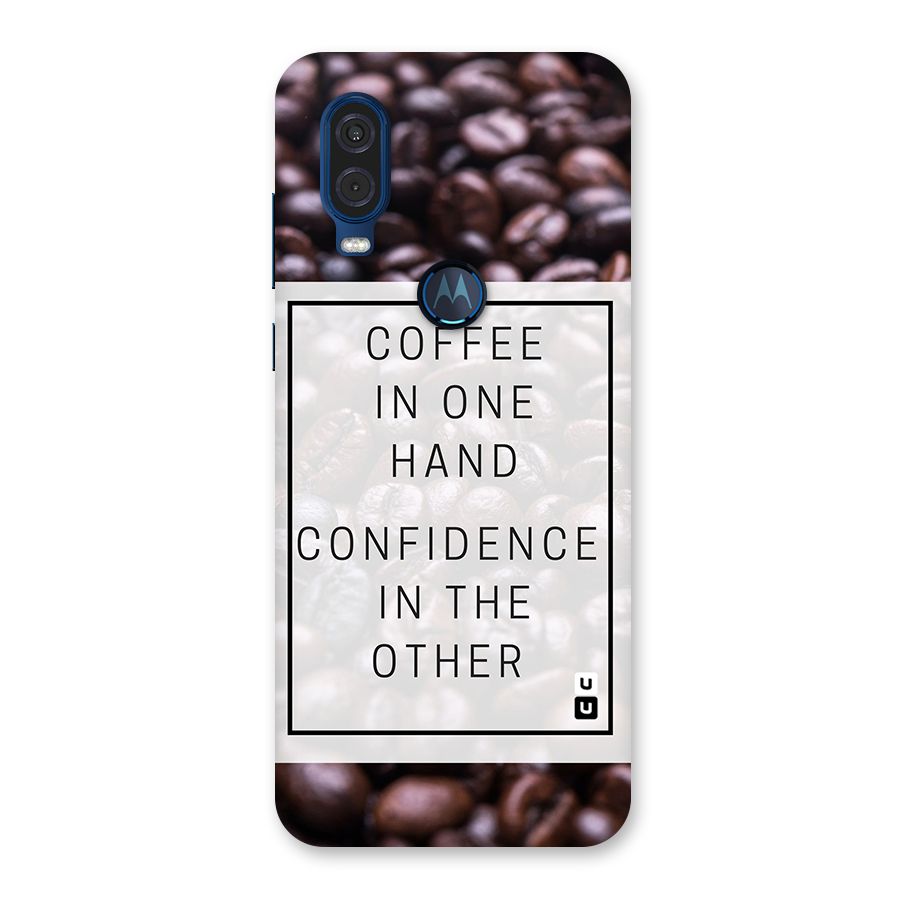 Coffee Confidence Quote Back Case for Motorola One Vision