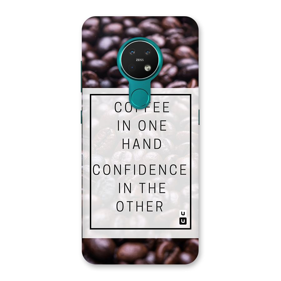 Coffee Confidence Quote Back Case for Nokia 7.2