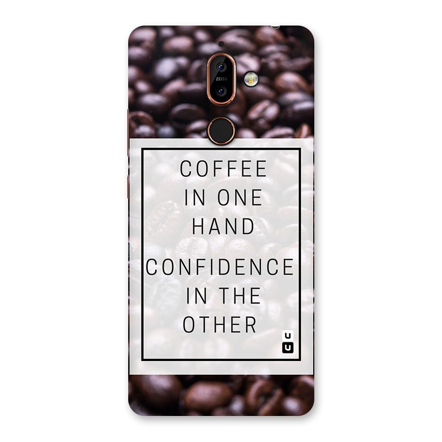 Coffee Confidence Quote Back Case for Nokia 7 Plus
