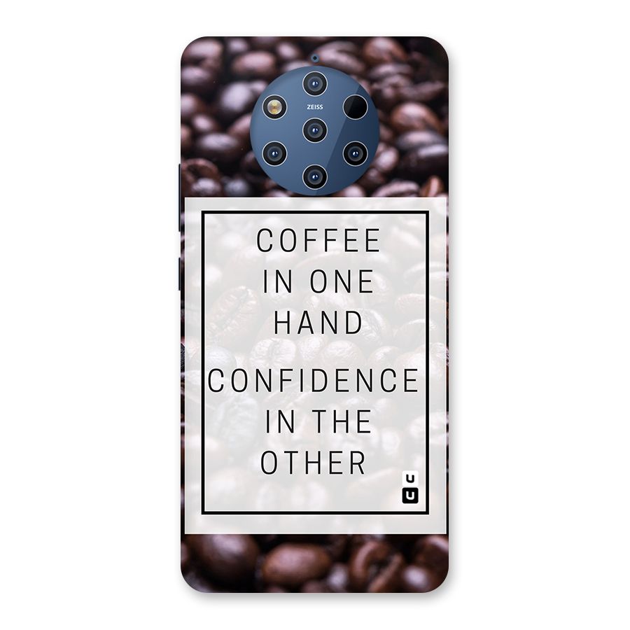 Coffee Confidence Quote Back Case for Nokia 9 PureView
