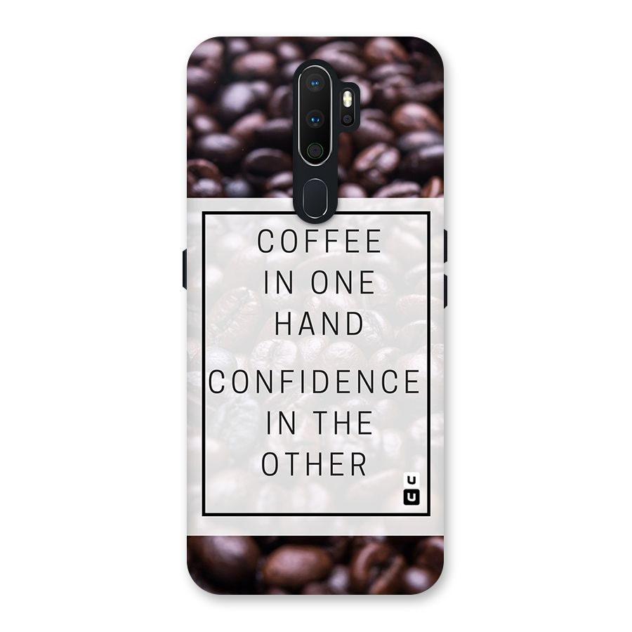 Coffee Confidence Quote Back Case for Oppo A5 (2020)
