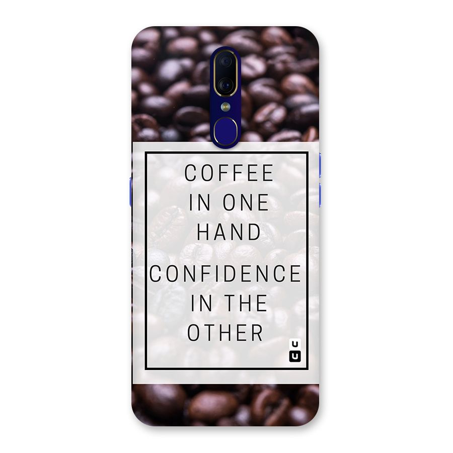Coffee Confidence Quote Back Case for Oppo A9