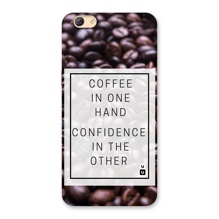 Coffee Confidence Quote Back Case for Oppo F3 Plus