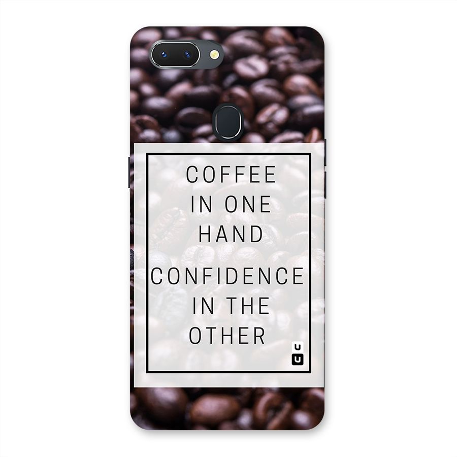 Coffee Confidence Quote Back Case for Oppo Realme 2