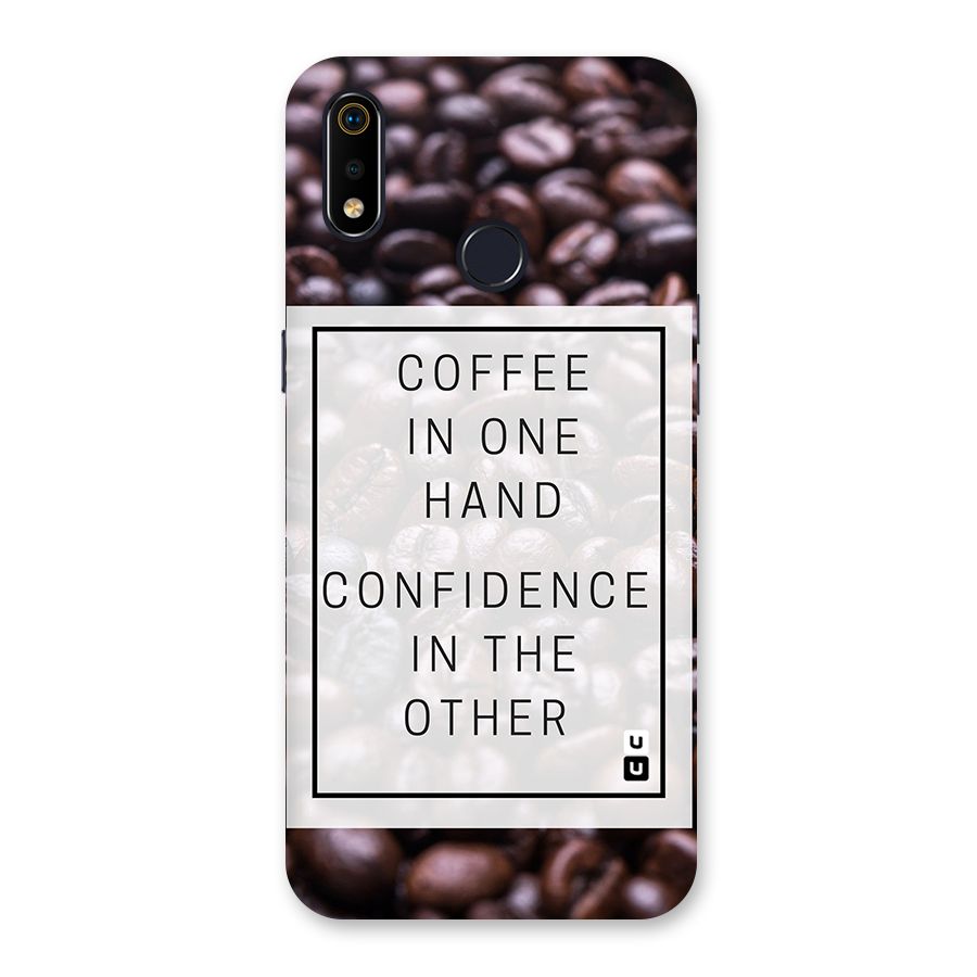 Coffee Confidence Quote Back Case for Realme 3i