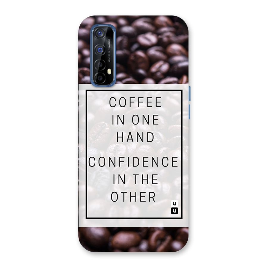 Coffee Confidence Quote Back Case for Realme 7