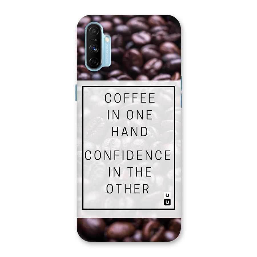 Coffee Confidence Quote Back Case for Realme Narzo 20A