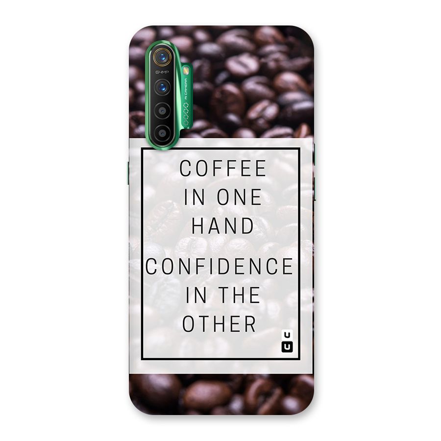 Coffee Confidence Quote Back Case for Realme X2