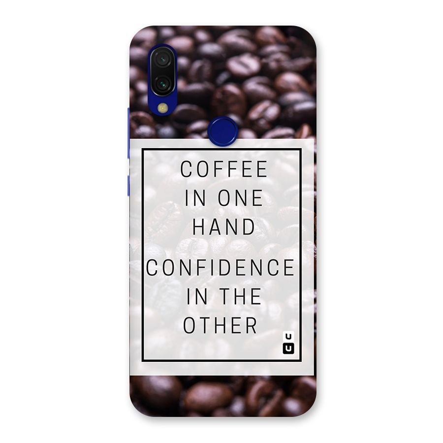 Coffee Confidence Quote Back Case for Redmi 7