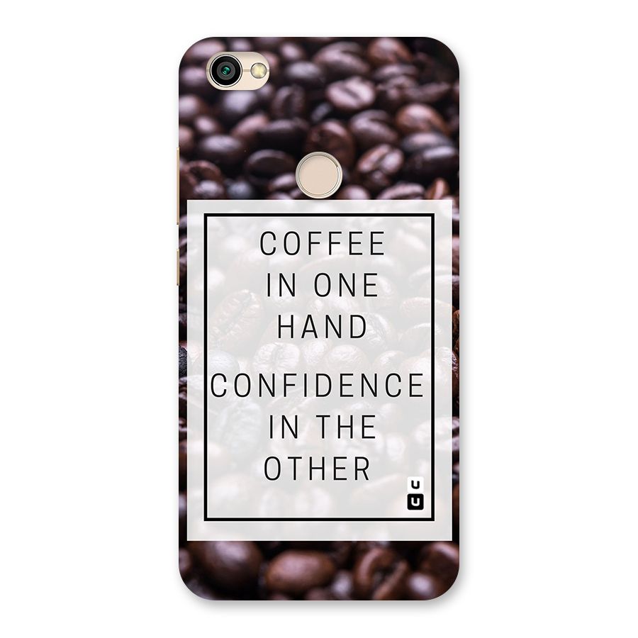 Coffee Confidence Quote Back Case for Redmi Y1 2017