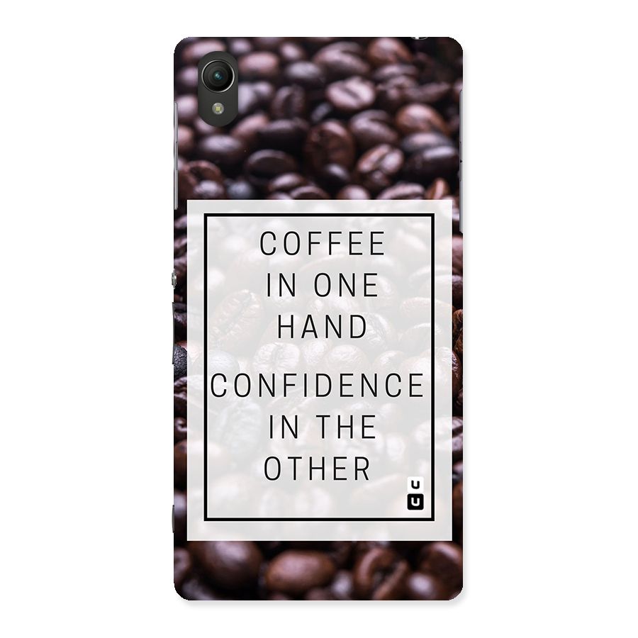 Coffee Confidence Quote Back Case for Sony Xperia Z2