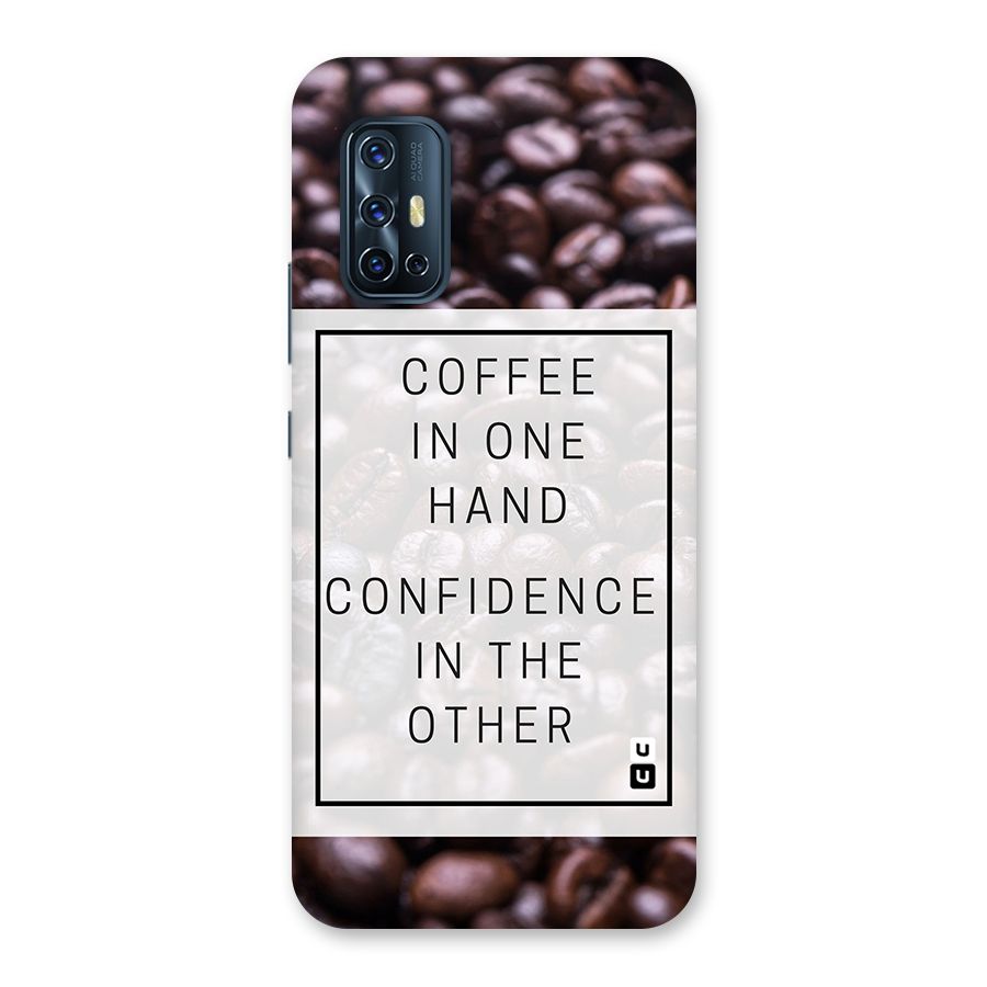 Coffee Confidence Quote Back Case for Vivo V17