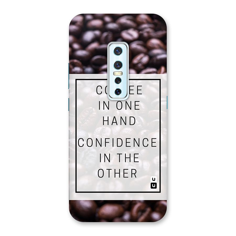 Coffee Confidence Quote Back Case for Vivo V17 Pro